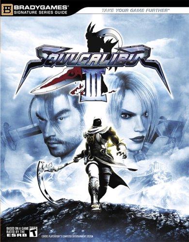 Soul Calibur III [BradyGames] - Strategy Guide